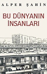 Bu Dünyanın İnsanları - Karina Yayınevi