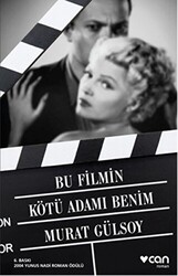 Bu Filmin Kötü Adamı Benim - 1