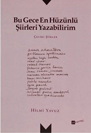 Bu Gece En Hüzünlü Şiirleri Yazabilirim - 1