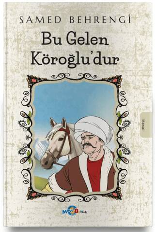 Bu Gelen Köroğlu’dur - 1