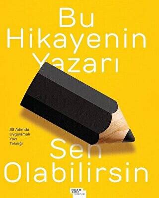 Bu Hikayenin Yazarı Sen Olabilirsin - 1