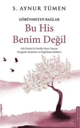 Bu His Benim Değil - Görünmeyen Bağlar - 1