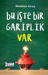 Bu İşte Bir Gariplik Var - 1