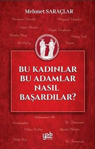 Bu Kadınlar Bu Adamlar Nasıl Başardılar? - 1