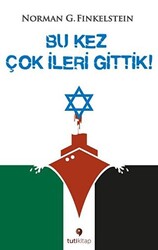 Bu Kez Çok İleri Gittik - Tuti Kitap