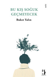 Bu Kış Soğuk Geçmeyecek - Metinlerarası Kitap
