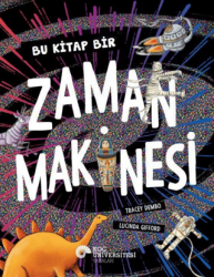 Bu Kitap Bir Zaman Makinesi - Koç Üniversitesi Yayınları