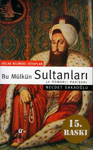 Bu Mülkün Sultanları - 1