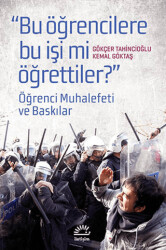 Bu Öğrencilere Bu İşi Mi Öğrettiler? - İletişim Yayınevi