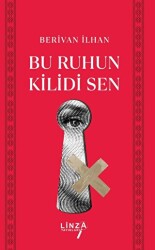 Bu Ruhun Kilidi Sen - 1