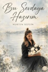 Bu Sevdaya Hazırım - Dilkitap Yayınları