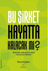 Bu Şirket Hayatta Kalacak Mı? - ELMA Yayınevi