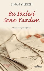 Bu Sözleri Sana Yazdım - 1