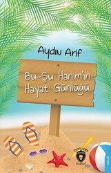 Bu-Şu Hanım’ın Hayat Günlüğü - 1