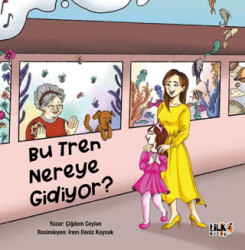 Bu Tren Nereye Gidiyor - 1
