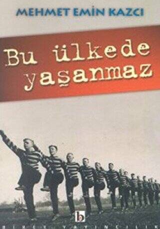 Bu Ülkede Yaşanmaz - 1