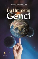 Bu Ümmetin Genci - 1