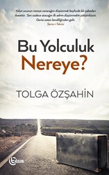 Bu Yolculuk Nereye? - 1