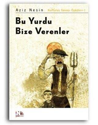 Bu Yurdu Bize Verenler - 1