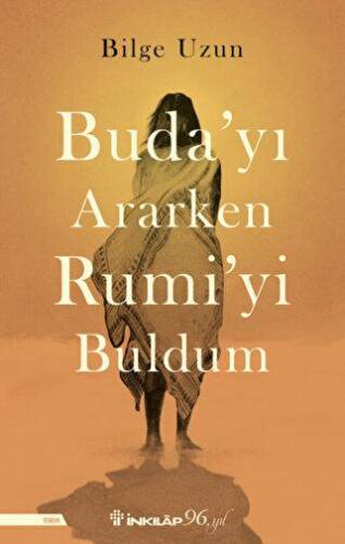 Buda`yı Ararken Rumi`yi Buldum - 1