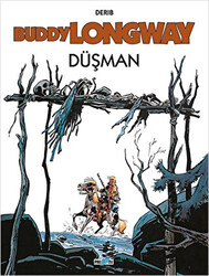 Buddy Longway 2: Düşman - 1