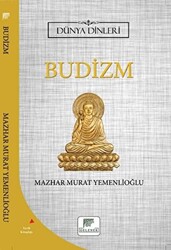 Budizm - Dünya Dinleri - 1
