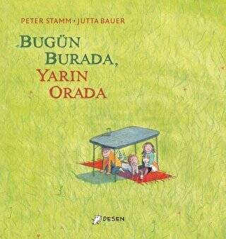 Bugün Burada Yarın Orada - 1