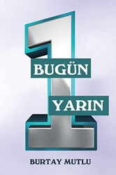 Bugün Yarın - 1 - 1