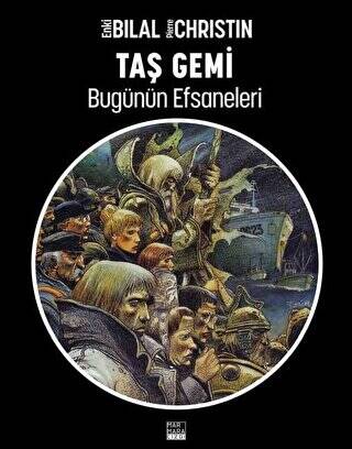 Bugünün Efsaneleri Cilt: 2 Taş Gemi - 1