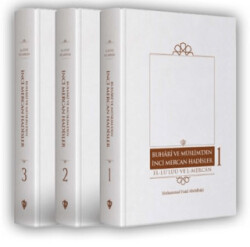 Buhari ve Müslim’den İnci Mercan Hadisler El Lü`lüü Vel Mercan Fi Ma İttefeka Aleyhi`ş- Şeyhan Arapça-Türkçe Metin - “Üç Cilt” - 1