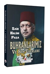 Buhranlarımız Ve Son Eserleri - 1