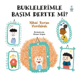 Buklelerimle Başım Dertte mi? - 1