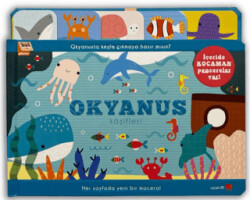 Bul ve Göster: Okyanus Kaşifleri - Uçan Fil Yayınları