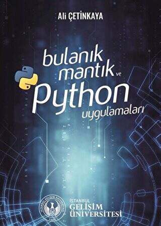 Bulanık Mantık ve Python Uygulamaları - 1