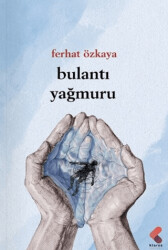 Bulantı Yağmuru - Klaros Yayınları