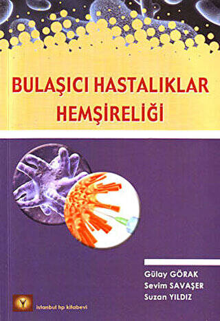Bulaşıcı Hastalıklar Hemşireliği - 1