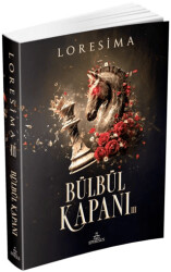 Bülbül Kapanı - 3 - Ephesus Yayınları
