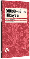 Bülbül-Name Hikayesi - Büyüyen Ay Yayınları