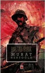 Bulgar Sadık - 1