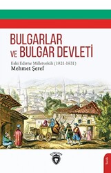 Bulgarlar ve Bulgar Devleti - 1