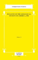 Bulletin of the Geological Society of America, 1903 - Capitol Books