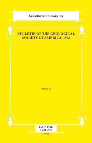 Bulletin of the Geological Society of America, 1903 - 1