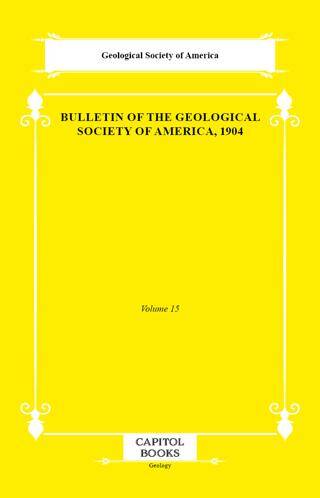 Bulletin of the Geological Society of America, 1904 - 1