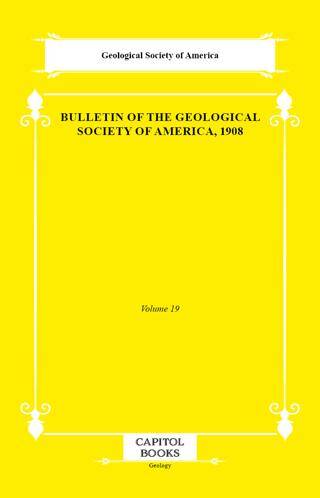 Bulletin of the Geological Society of America, 1908 - 1