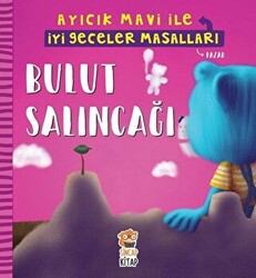 Bulut Salıncağı - Ayıcık Mavi İle İyi Geceler Masalları - 1