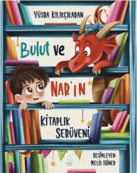 Bulut ve Nar’ın Kitaplık Serüveni - Mahlas Çocuk Yayınları