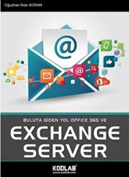 Buluta Giden Yol Office 365 ve Exchange Server - 1