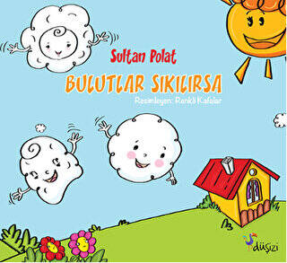 Bulutlar Sıkılırsa - 1