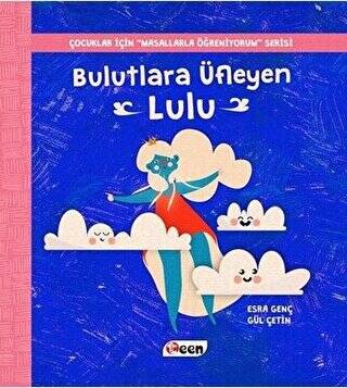 Bulutlara Üfleyen Lulu - 1