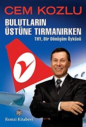 Bulutların Üstüne Tırmanırken - 1